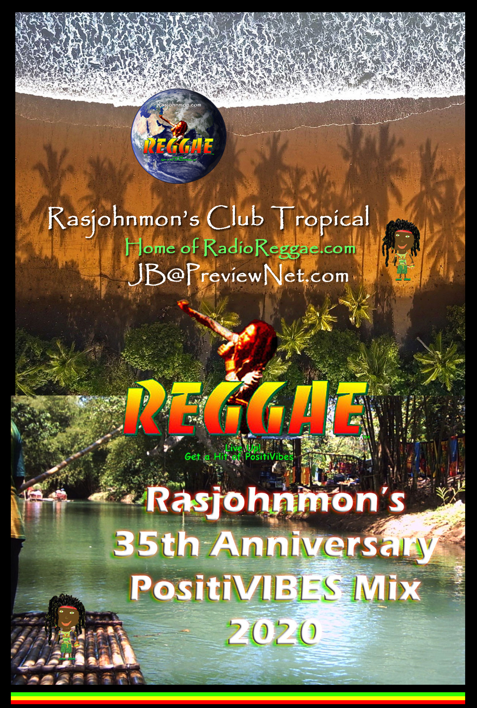 Welcome to Rasjohnmon's 35th Anniversary PositiVibes Collection sponsored by The Club Tropical and RadioReggae